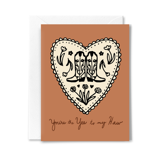 Yee to My Haw Card