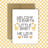 Welcome To Earth Card