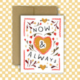 Now & Always Greeting Card
